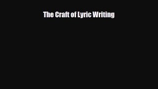 [PDF Download] The Craft of Lyric Writing [PDF] Online