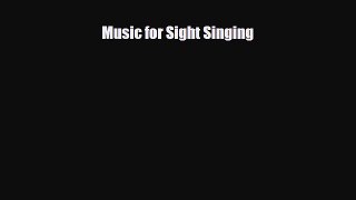 [PDF Download] Music for Sight Singing [Read] Online