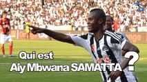 Présentation d'Aly Mbwana Samatta