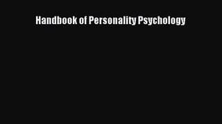 [PDF Download] Handbook of Personality Psychology [Download] Full Ebook