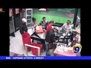 Bari  | Rapinano attività, 4 arresti