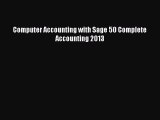 Download Computer Accounting with Sage 50 Complete Accounting 2013 Ebook Online