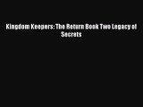 [PDF Download] Kingdom Keepers: The Return Book Two Legacy of Secrets [Download] Full Ebook