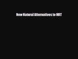 [PDF Download] New Natural Alternatives to HRT [PDF] Online