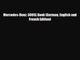 [PDF Download] Mercedes-Benz: 300SL Book (German English and French Edition) [Read] Full Ebook