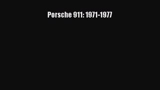 [PDF Download] Porsche 911: 1971-1977 [Read] Full Ebook