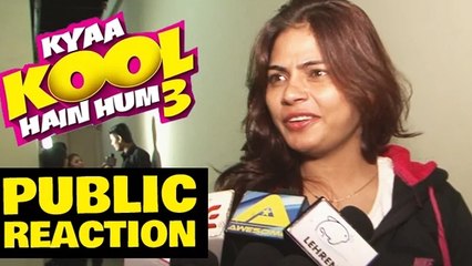 Kya Kool Hai Hum 3 CRAZY PUBLIC REACTION