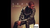 Lefa - En Terrasse (Audio officiel) 2016