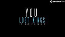 Lost Kings & Katelyn Tarver - You (Official Music Video)