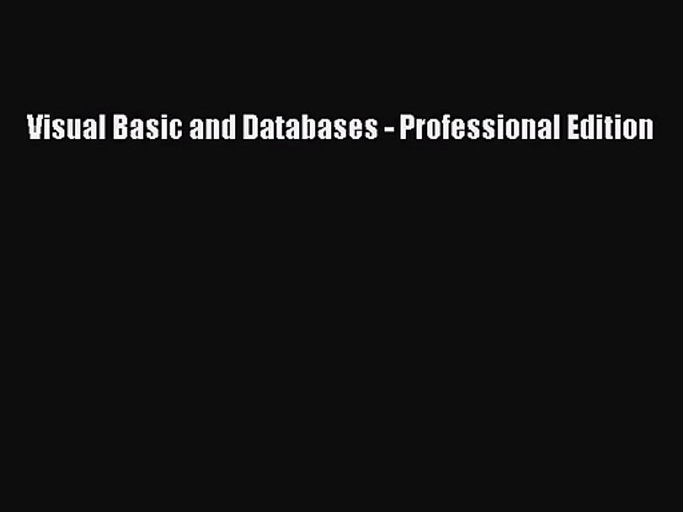 [PDF Download] Visual Basic and Databases - Professional Edition [Download] Online