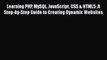 Read Learning PHP MySQL JavaScript CSS & HTML5: A Step-by-Step Guide to Creating Dynamic Websites