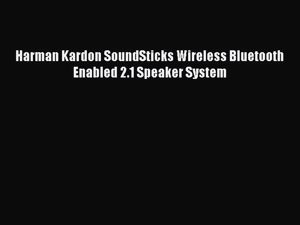 Harman Kardon SoundSticks Wireless Bluetooth Enabled 2.1 Speaker System