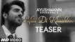 'Mitti Di Khushboo' Full HD Video Song - Ayushmann Khurrana