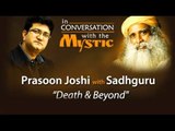 Prasoon Joshi in Conversation With Sadhguru Jaggi Vasudev
