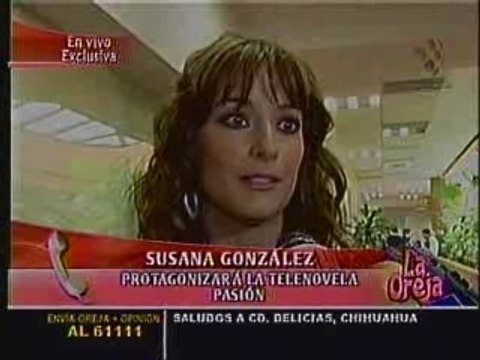 Susana Gonzalez Protagonista de Pasion 3