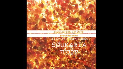 ILLAY feat. Ruth Danon - Soukaria (Lollipop) *Snippet*