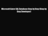 Microsoft Azure SQL Database Step by Step (Step by Step Developer)  Read Online Book