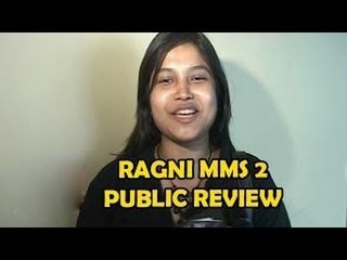 Ragini MMS 2 - Public Review