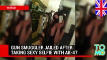 British gun smuggler gets jailed after taking this steamy selfie with an AK-47