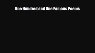 [PDF Download] One Hundred and One Famous Poems [Read] Online
