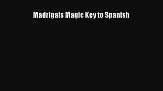 (PDF Download) Madrigals Magic Key to Spanish Download