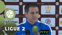 Conférence de presse FC Metz - US Créteil-Lusitanos (2-1) : Philippe  HINSCHBERGER (FCM) - Laurent ROUSSEY (USCL) - 2015/2016