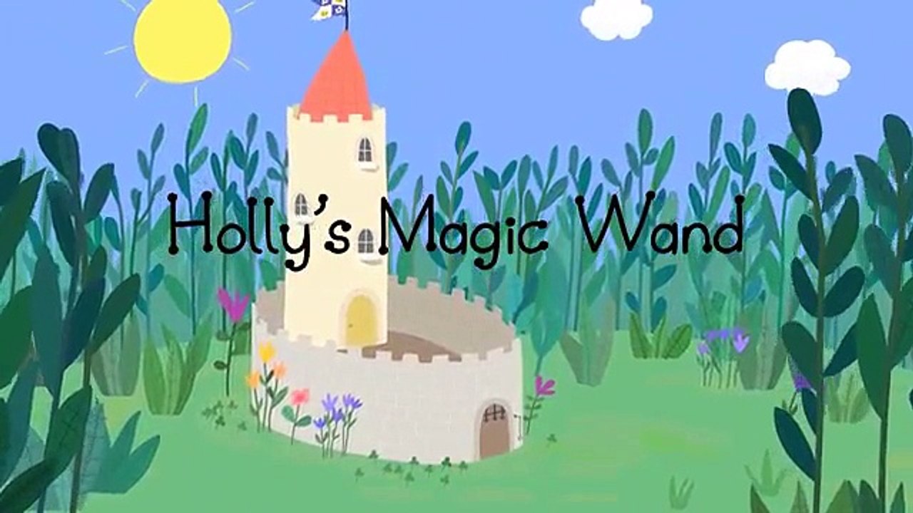 Ben and Holly\'s Little Kingdom: Holly\'s Magic Wand