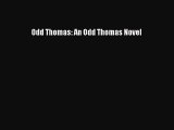 (PDF Download) Odd Thomas: An Odd Thomas Novel PDF