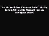 (PDF Download) The MicrosoftÂ Data Warehouse Toolkit: With SQL ServerÂ 2005 and the Microsoft
