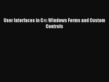 (PDF Download) User Interfaces in C#: Windows Forms and Custom Controls PDF
