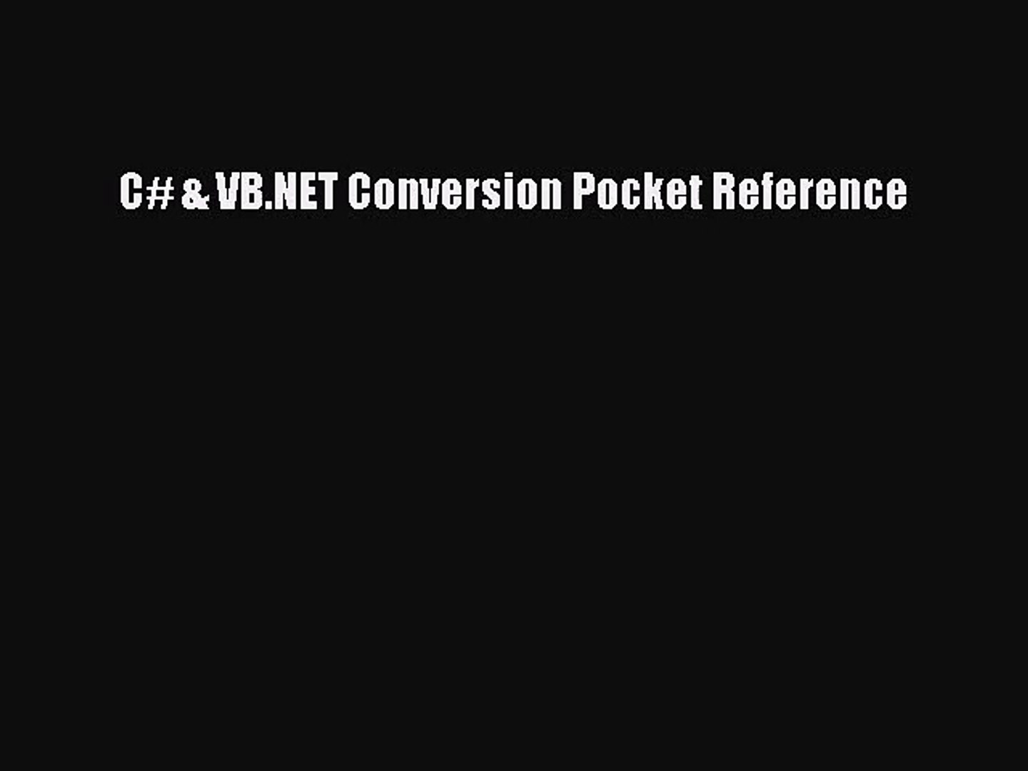 Pdf Download C Vb Net Conversion Pocket Reference Download Video Dailymotion