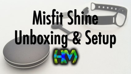 Misfit Shine Unboxing & Setup