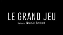 Le Grand Jeu (2015) Film Complet Français