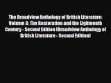 [PDF Download] The Broadview Anthology of British Literature: Volume 3: The Restoration and