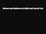 [PDF Download] Women and Goddesses in Myth and Sacred Text [Download] Online