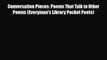 [PDF Download] Conversation Pieces: Poems That Talk to Other Poems (Everyman's Library Pocket