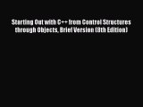 [PDF Download] Starting Out with C   from Control Structures through Objects Brief Version