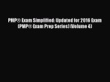 [PDF Download] PMP® Exam Simplified: Updated for 2016 Exam (PMP® Exam Prep Series) (Volume