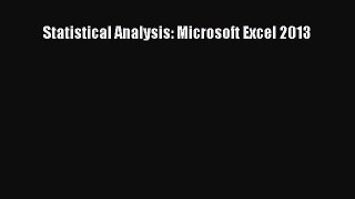 [PDF Download] Statistical Analysis: Microsoft Excel 2013 [Read] Full Ebook