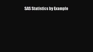 [PDF Download] SAS Statistics by Example [PDF] Online