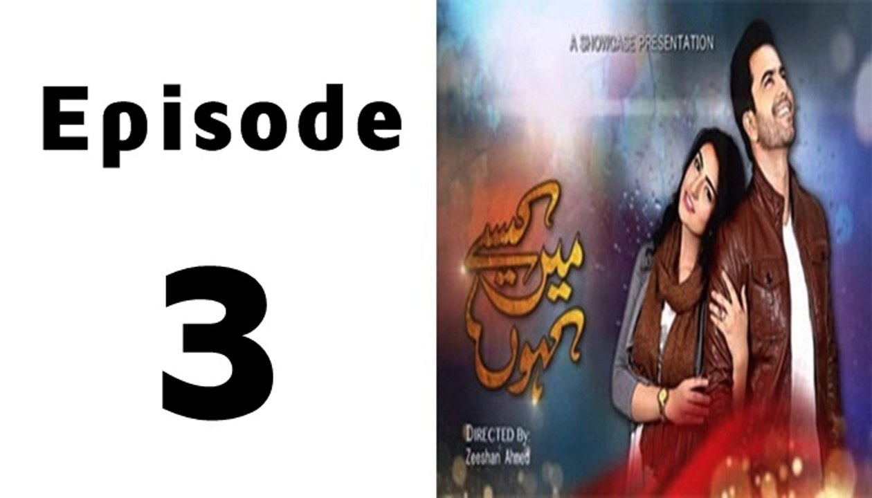 Main Kaisay Kahun Episode 3 Full - Urdu1