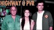 HIGHWAY Movie Screening | Alia Bhatt | Mahesh Bhatt | Imtiaz Ali