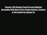 Generic LCD display Touch Screen Digitizer Assembly With Spare Parts (home button