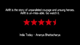 Airlift Review Promo 1 l Akshay Kumar l Nimrat Kaur l In Cinemas Now