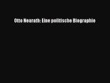 [PDF Download] Otto Neurath: Eine politische Biographie [Download] Full Ebook