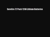 Surefire 72 Pack 123A Lithium Batteries