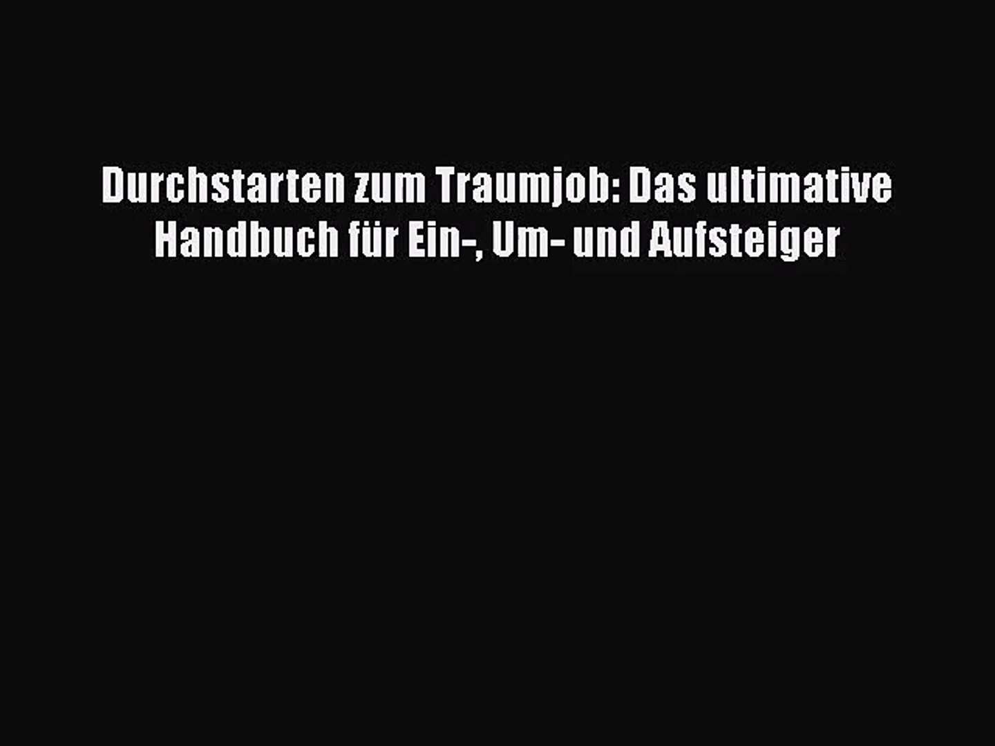 Pdf Herunterladen Durchstarten Zum Traumjob Das Ultimative - 