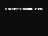 [PDF Download] Mecklenburg-Vorpommern (100 berühmte) [PDF] Full Ebook