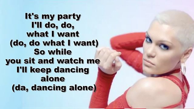 Jessie J Its My Party Lyrics On Screen)