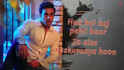 HUA HAIN AAJ PEHLI BAAR (Lyrical) New Song 2016 (Dailymotion)